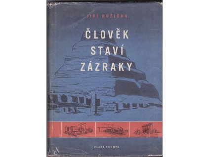 456713 clovek stavi zazraky