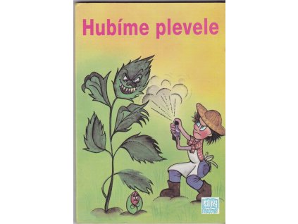 457046 hubime plevele regulace premnozenych rostlin v prirode