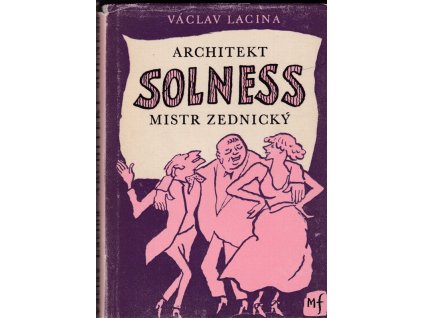 457784 panstvo se bavi dil 2 architekt solness mistr zednicky