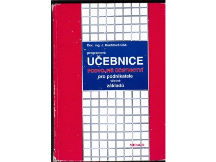 457850 programova ucebnice podvojne ucetnictvi pro podnikatele vcetne zakladu s vykladem a cvicebnymi testy