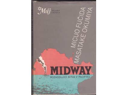 459188 midway osudova bitva japonskeho valecneho lodstva