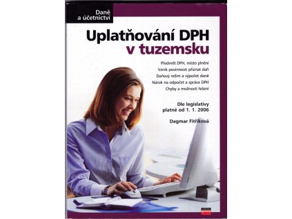 459431 uplatnovani dph i v tuzemsku dle legislativy platne od 1 1 2006