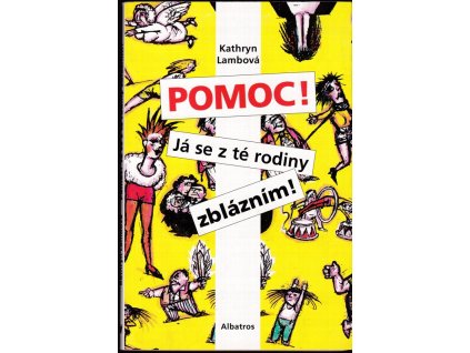 459674 pomoc ja se z te rodiny zblaznim navod k preziti