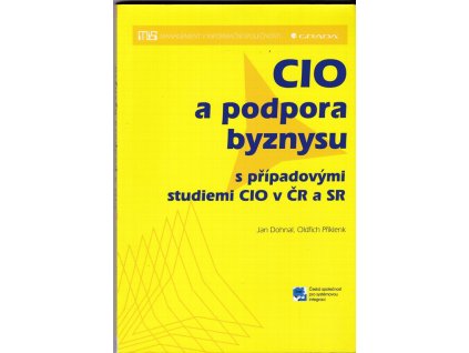 459689 cio a podpora byznysu s pripadovymi studiemi cio v cr a sr