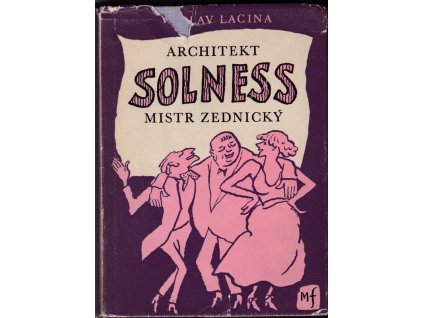 459797 panstvo se bavi dil 2 architekt solness mistr zednicky