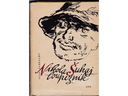 459992 nikola suhaj loupeznik schvaleno v 1 vyd jako mimocitankova cetba pro 11 rocnik skol vseobecne vzdelavacich a pro skoly pedagogicke