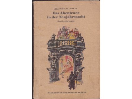 460070 das abenteuer in der neujahrsnacht drei erzahlungen