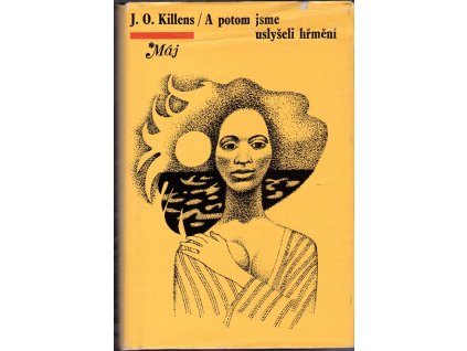 460418 a potom jsme uslyseli hrmeni