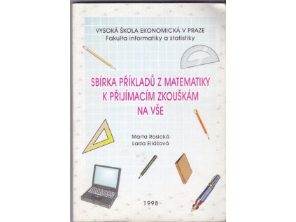 461135 sbirka prikladu z matematiky k prijimacim zkouskam na vse