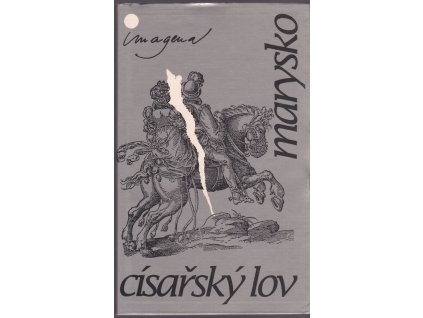 461147 cisarsky lov pravetinska pani
