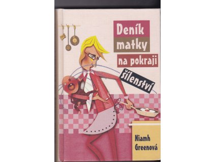 461351 denik matky na pokraji silenstvi