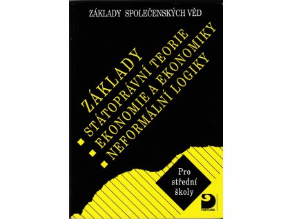 461675 zaklady statopravni teorie ekonomie a ekonomiky neformalni logiky pro stredni skoly