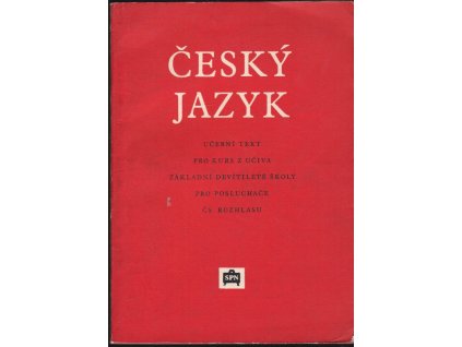 462503 cesky jazyk uceb text pro kurs z uciva zakl devitilete skoly pro posluchace cs rozhlasu