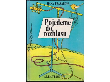 462893 pojedeme do rozhlasu