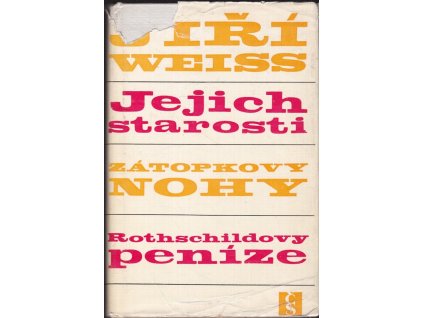 462917 jejich starosti zatopkovy nohy rothschildovy penize podcrty podreportaze poddramata podzapisky pro damy a pany stredniho veku