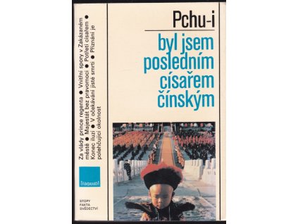 463130 byl jsem poslednim cisarem cinskym