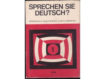 463463 sprechen sie deutsch prirucka k televiznimu kursu nemciny dil 1