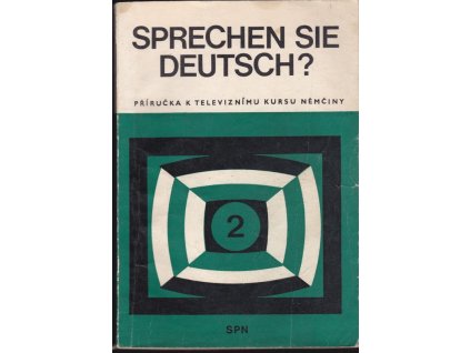 463466 sprechen sie deutsch prirucka k televiznimu kursu nemciny dil 2