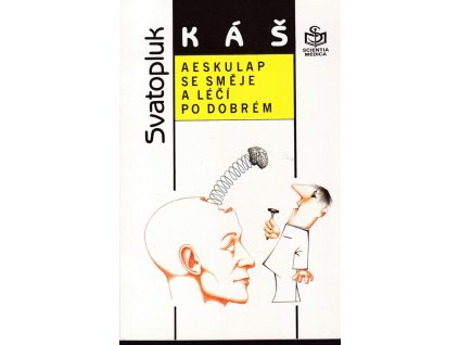 463922 aeskulap se smeje a leci po dobrem obory konzervativni aneb ti co leci pilulkami injekcemi kladivkem a mastickami