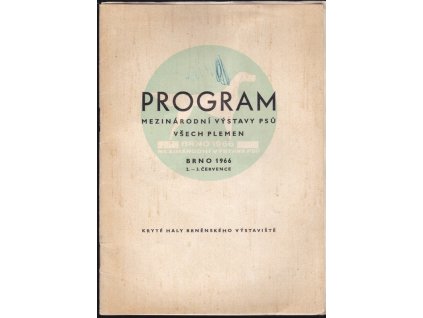 464189 program mezinarodni vystavy psu vsech plemen brno 2 3 cervence 1966
