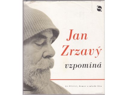 464342 jan zrzavy vzpomina na domov detstvi a mlada leta