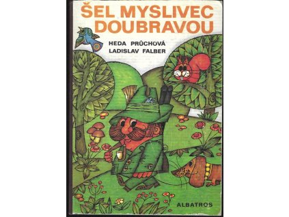 465296 sel myslivec doubravou