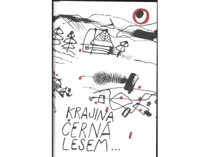 465632 krajina cerna lesem cteni o zivote a dile bohumira cetyny