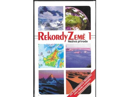 466571 rekordy zeme 1 neziva priroda