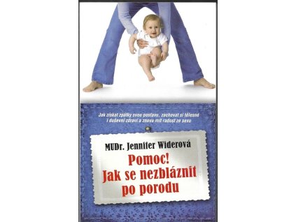 466847 pozor jak se nezblaznit po porodu aneb jak po narozeni ditete ziskat zpet svou postavu fyzicke a dusevni zdravi a obnovit sexualni zivot