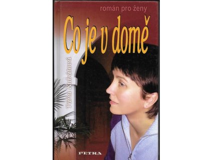 467096 co je v dome roman pro zeny