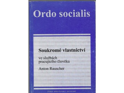 467303 soukrome vlastnictvi ve sluzbach pracujiciho cloveka