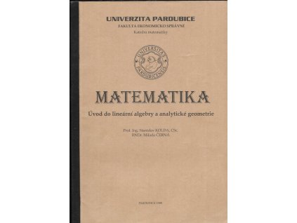 467336 matematika uvod do linearni algebry a analyticke geometrie