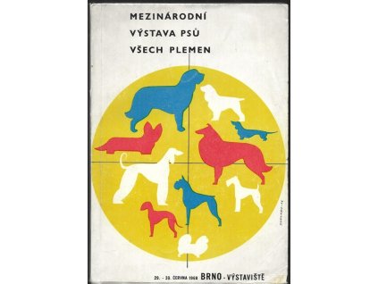 467555 katalog mezinarodni vystavy psu vsech plemen brno 29 a 30 cervna 1968