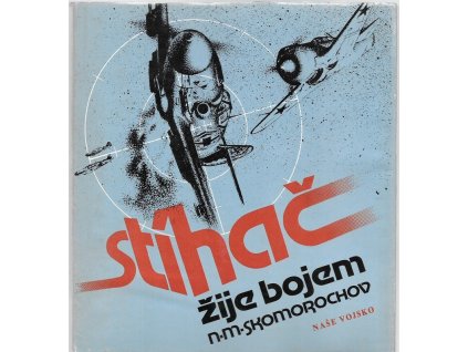 467663 stihac zije bojem