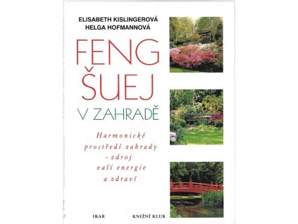 467777 feng suej v zahrade harmonicke prostredi zahrady zdroj vasi energie a zdravi