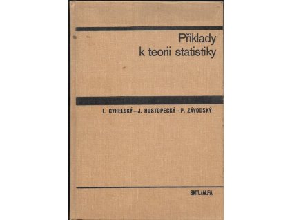 467879 priklady k teorii statistiky ucebnice pro vys skolu ekon
