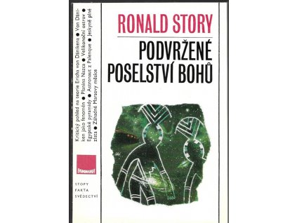 467897 podvrzene poselstvi bohu kriticky pohled na teorie ericha von danikena