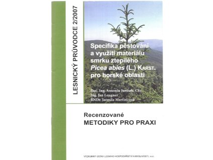 468947 specifika pestovani a vyuziti sadebniho materialu smrku ztepileho picea abies l karst pro horske oblasti