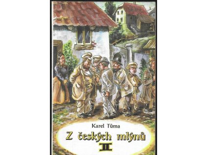 469478 z ceskych mlynu humoresky dil 2