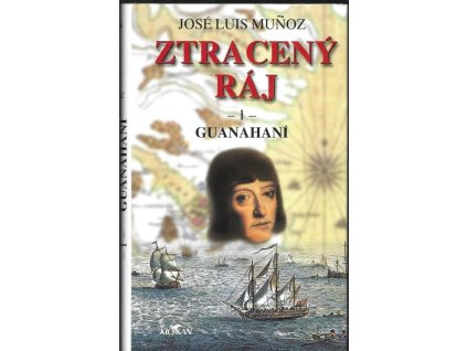 469496 ztraceny raj 1 guanahani