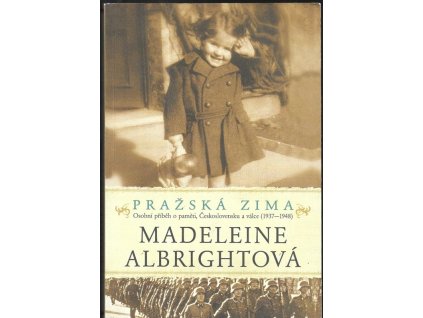 470336 prazska zima osobni pribeh o pameti ceskoslovensku a valce 1937 1948