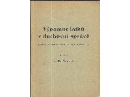 470540 vypomoc laiku v duchovni sprave prirucka pro pomocniky ve farnostech