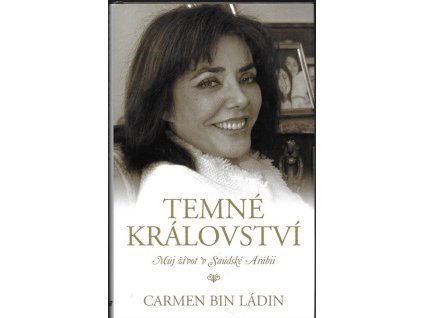 470660 temne kralovstvi muj zivot v saudske arabii