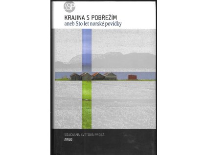 470711 krajina s pobrezim aneb sto let norske povidky