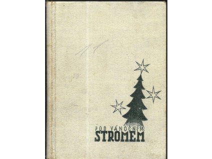 470822 pod vanocnim stromem sbornik vanocnich projevu ceskoslov basniku a spisovatelu