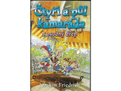 471068 ctyri a pul kamarada a osudny drep