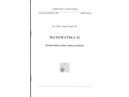 471737 matematika i 2 realna funkce jedne realne promenne