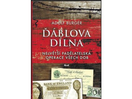 471836 dablova dilna nejvetsi padelatelska operace vsech dob