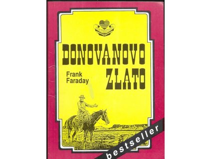 472157 donovanovo zlato vzrusujici pribeh z divokeho zapadu