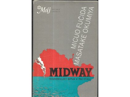 472214 midway osudova bitva japonskeho valecneho lodstva